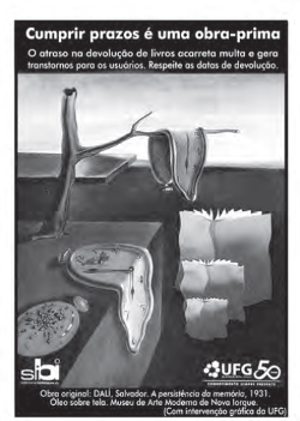 Cartaz afixado nas bibliotecas centrais e setoriais da Universidade Federal de Goiás (UFG), 2011